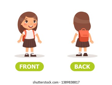 Educational word card with opposites. Antonyms concept, FRONT and BACK.  Flash card for English studying. Little  schoolgirl stands with her back to us, girl stands in front of us. 