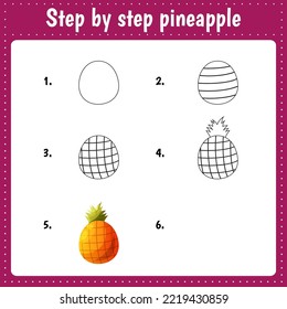 Educational worksheet for kids. Step by step drawing illustration. Pineapple. Activity page for preschool education.