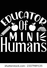 Educator of mini humans vector art design, eps file. design file for t-shirt. SVG, EPS cuttable design file