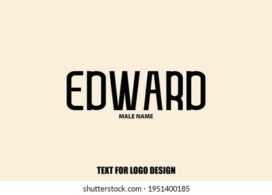 Edward male Name Typography Text Sign For Logo Designs and Shop Names