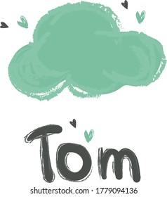 Een blauwe wolk met de woorden Tom. De naam Tom. Kinder illustratie. Doodle picture.Geboortekaartje regenboogje. 