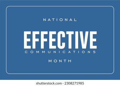 Effective Communications Month background template Holiday concept