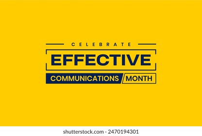 Effective Communications Month Holiday Concept Vector
