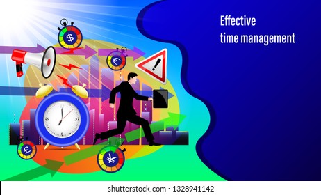 Effective time management banner. Megaphone, alarm clock, direction arrows, road sign attention, Running businessman with a briefcase in the sunlight and City, skyscrapers . Vector Illustration