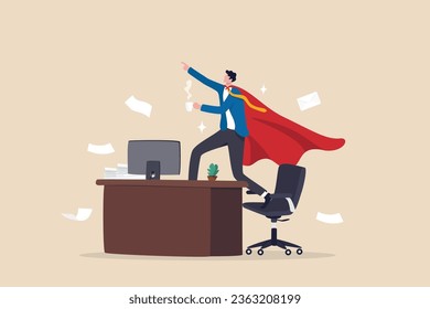 Effective work, productive office effort or efficiency, motivation to finish task or accomplishment, solution idea, performance or challenge concept, businessman superhero finish work on office desk.