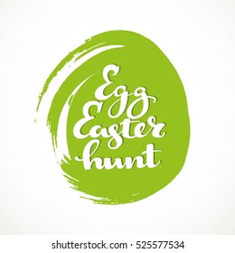 Egg Easter hunt calligraphic inscription on a white background