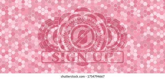 egg free icon and Sign up text pink tiles mosaic style pattern realistic emblem. Geometric hexagon luxurious background. Artistic illustration. 