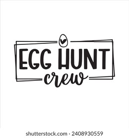 egg hunt background inspirational positive quotes, motivational, typography, lettering design