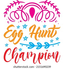 Egg Hunt Champion t-shirt design ,vector file.