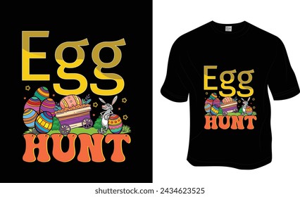 Egg hunt, Happy Easter, Easter T-shirt Design.  Ready to print for apparel, poster, and illustration. Modern, simple, lettering t-shirt vector