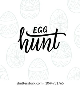 Egg hunt! Holiday postcard design with painted eggs line art and modern calligraphy.