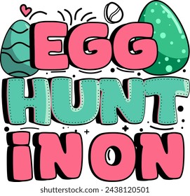 Egg Hunt in on. Easter Sunday Design