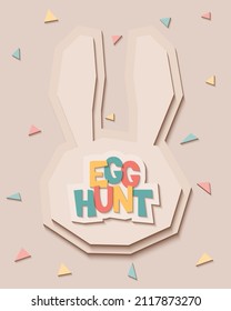 Egg Hunt. The silhouette of a rabbit head, text, colored lettering and triangular confetti. Vector illustration in the style of paper cut. Fun design for postcards, banners and posters.