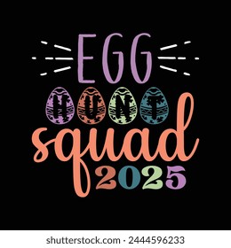 Egg hunt squad 2025  graphic design