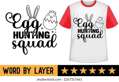 Egg Hunting Squad svg t shirt design