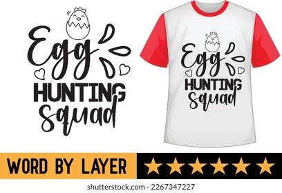 Egg Hunting Squad svg t shirt design