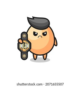 egg mascot character as a MMA fighter with the champion belt , cute style design for t shirt, sticker, logo element