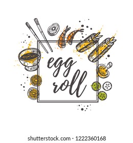 Egg roll. National chinese cuisine concept design. Sweet and sour. Asian oriental food. Hand drawn vector illustration. Can be used for cafe, market, menu, shop, bar, restaurant, poster, label, logo.
