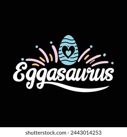 Eggasaurus, easter eggs, bunny, easter lover, vector, easter eggasaurus