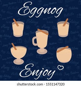 Eggnog five different glasses on a dark blue festive background with the caption "Eggnog Enjoy". Festive Christmas drink. Vector illustration