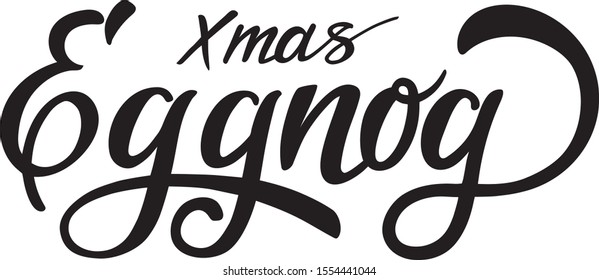 Eggnog - hand lettering, vector illustration isolated on white. Hand drawn vector typographic design with modern calligraphy. Eggnog logotype, badge and icon typography. 