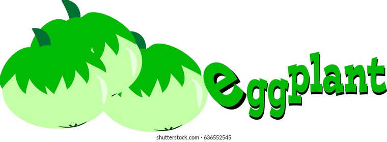 eggplants green