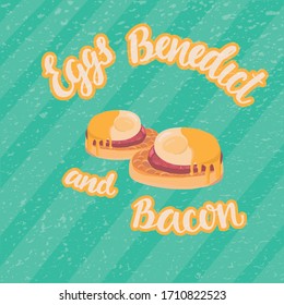 Eggs Benedict - Illustration for breakfast menu in a hotel, diner poster for a wall decoration home kitchen, print for kitchen tool, print industry, packaging design. Web site and land page design.