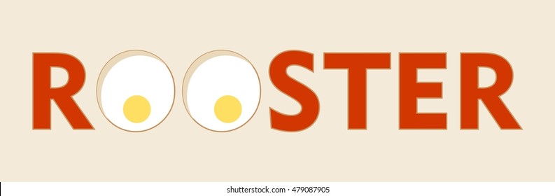 Eggs build in rooster word. Symbol of the 2017 new year