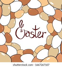 Eggs frame with hand writing word Easter. Funny Easter card. Vector illustration