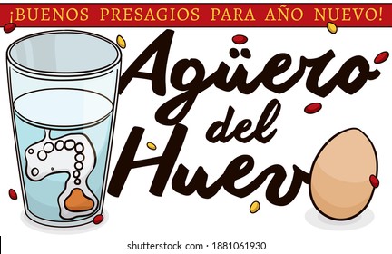 El augurio del huevo para Año Nuevo (textos escritos en español): huevo en agua con forma de pregunta y vidrio según la tradición colombiana.