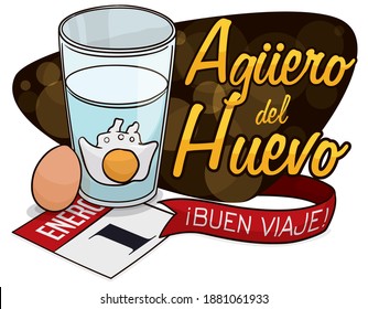 Egg's omen symbolizing much journeys during New Year (texts written in Spanish) according to Colombian tradition: glass with water and egg like a ship.