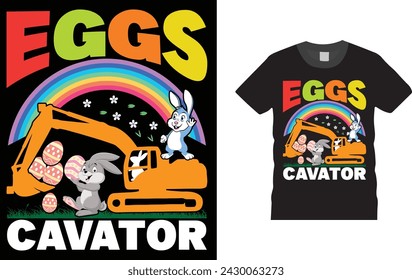 Eggs-Cavator , Easter day t shirt design. Creative, typography, Illustration, vector Easter t shirt design template, ready  for print poster, banner, mug, shirt.  