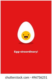 Egg-straordinary! (Line Art in Flat Style Vector Illustration Pun Poster Design)