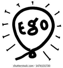 Ego balloon with nails around.Vector hand drawn calligraphic grunge brush stroke illustration design. Comics style poster, t shirt print, social media blog content, birthday card invitation,vlog cover