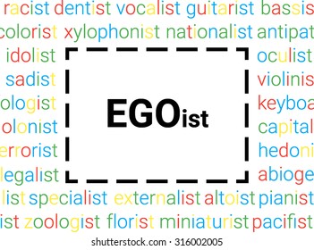 Egoist. Vector illustration