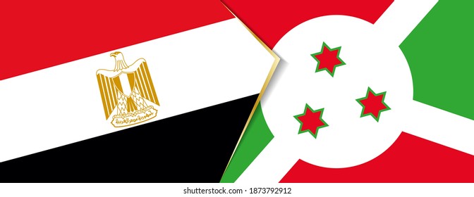 Egypt and Burundi flags, two vector flags symbol of relationship or confrontation.