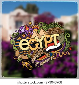 Egypt hand lettering and doodles elements background. Vector blurred illustration