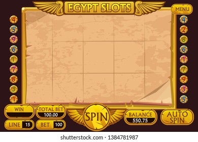 EGYPT style Casino slot machine game. Vector complete Interface Slot Machine and buttons on separate layers.