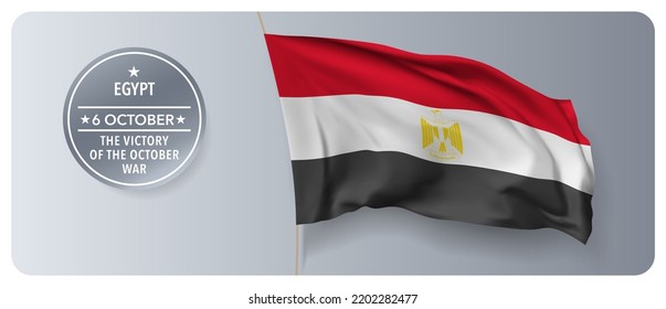 Egypt the victory of the october war day vector banner, greeting card. Egyptian wavy flag in 6th of October national patriotic holiday horizontal design