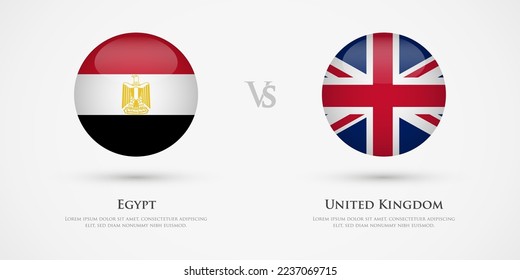 Egypt vs United Kingdom country flags template. The concept for game, competition, relations, friendship, cooperation, versus.