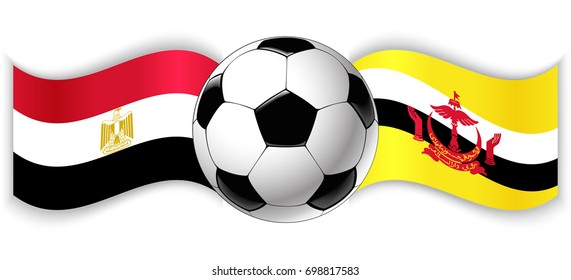 Egyptian and Bruneian wavy flags with football ball. Egypt combined with Brunei isolated on white. Football match or international sport competition concept.