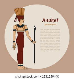 Egyptian goddess Anuket. The woman is holding a staff. On the head are ostrich feathers. Ankh. Vector illustration with place for the text. EPS 10.