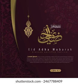 Eid Adha Mubarak Greeting Card Islamic Morocco Floral Pattern Vector Design With Arabic Calligraphy for Background, Card, wallpaper, banner, cover. Translation Of Text : BLESSED SACRIFICE FESTIVAL