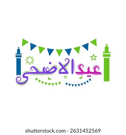 Eid al Adha Arabic Calligraphy Design | Festive Eid Mubarak Typography with Mosque Minarets Crescent Moon Banners | Ideal for Islamic Greeting Cards Prints
