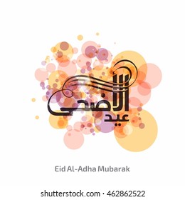 Eid al adha creative calligraphy watercolor effect in background. Calligraphy of Arabic text of Eid Al Adha for the celebration of Muslim community festival.