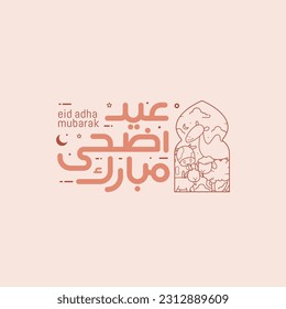 Eid Al Adha with cute calligraphy. Celebration of Muslim holiday the sacrifice a camel, sheep and goat. the Arabic calligraphy means (Happy eid adha) Vector illustration