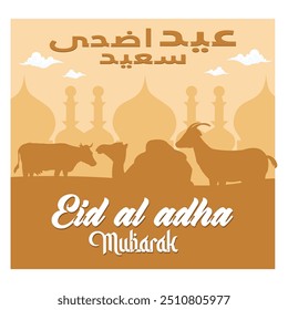 Eid Al Adha cute calligraphy. Celebration of Muslim holiday the sacrifice a camel, sheep and goat. flat vector modern illustration 