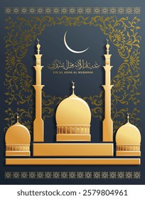 Eid Al Adha greeting poster with mosque and traditional floral Arabic ornament (arabesque). Text translation: “Blessed festival of sacrifice”. Vector illustration.