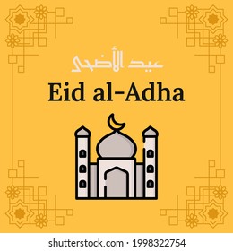 Eid Al Adha Greetings. Selamat Hari Raya Idul Adha Translates To Eid Al Adha Mubarak. Social Media Post