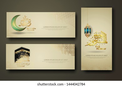 Eid Al Adha and Hajj Mabrour calligraphy islamic, set banner template with hand drawn kaaba, crescent moon, traditional lantern and mosque pattern texture islamic background